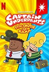 Captain Underpants: Epic Choice-o-rama